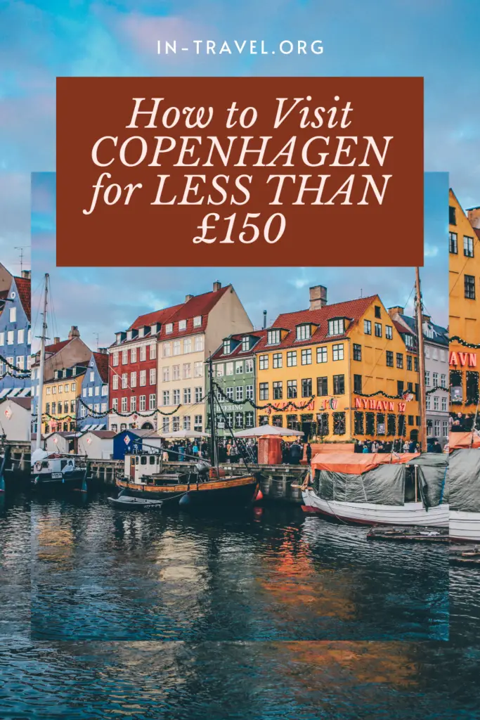 How to Visit Copenhagen, Denmark on a Budget | In Travel